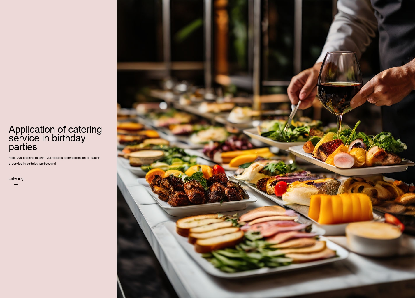 Application of catering service in birthday parties