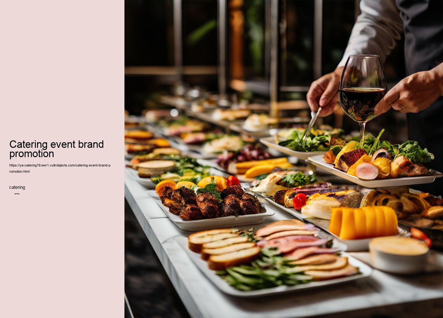 Catering event brand promotion